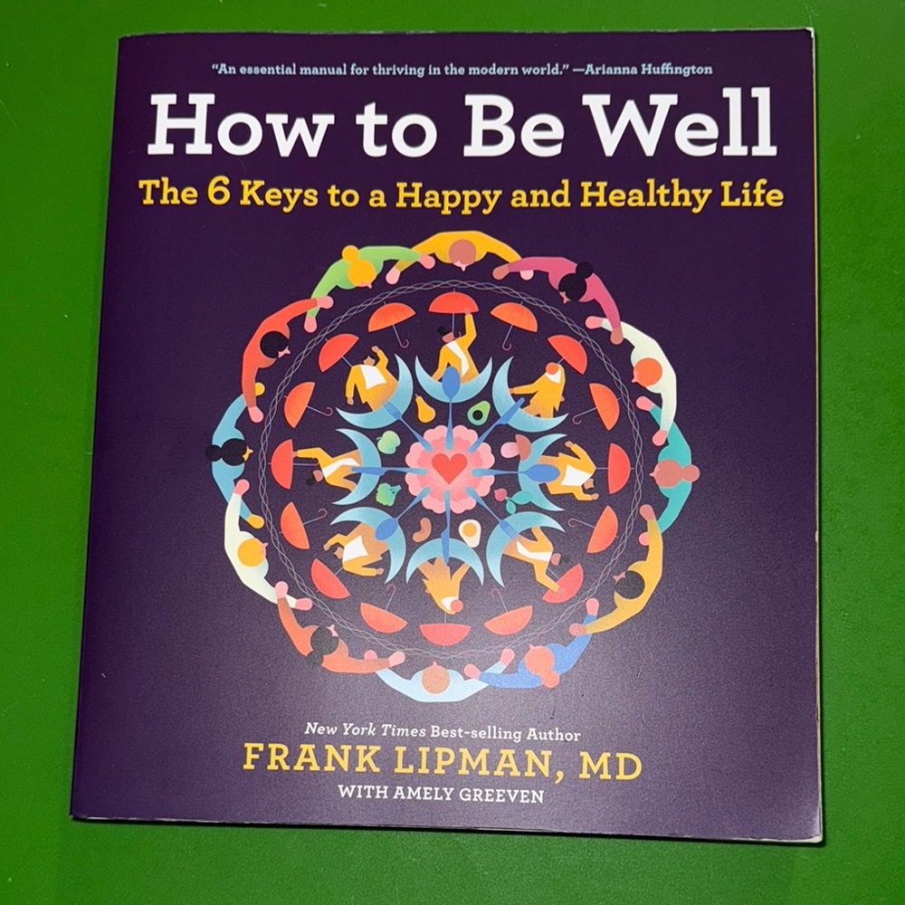 How to Be Well Book by Frank Lipman